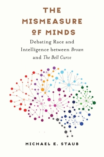The Mismeasure of Minds