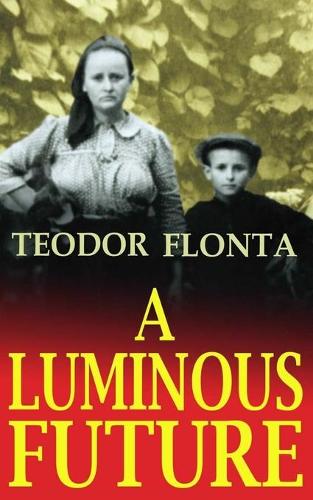 A Luminous Future