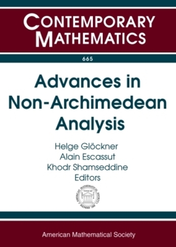 Advances in Non-Archimedean Analysis