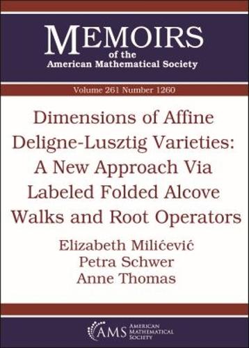 Dimensions of Affine Deligne-Lusztig Varieties: a New Approach Via Labeled Folded Alcove Walks and Root Operators
