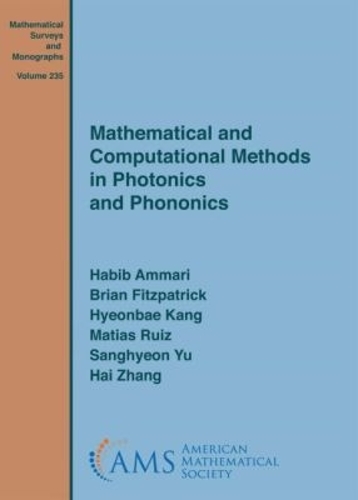 Mathematical and Computational Methods in Photonics and Phononics