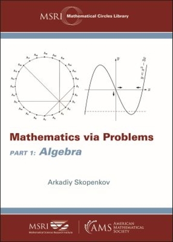 Mathematics Via Problems