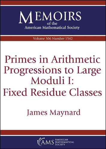 Primes in Arithmetic Progressions to Large Moduli I: Fixed Residue Classes