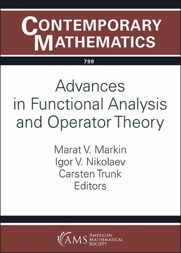 Advances in Functional Analysis and Operator Theory