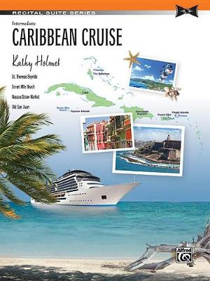 Caribbean Cruise Recital Suite