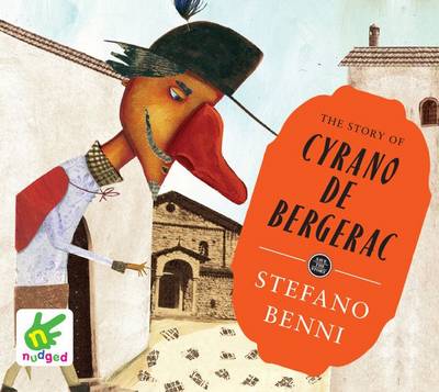 The Story of Cyrano de Bergerac
