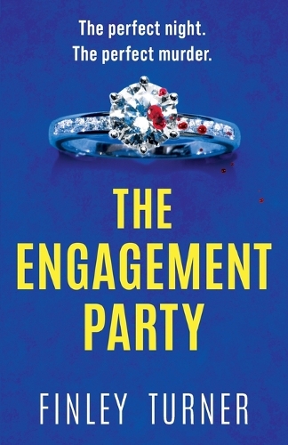 The Engagement Party