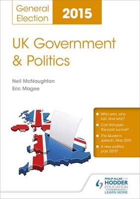 UK Government & Politics: General Election 2015