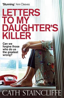 Letters to My Daughter's Killer