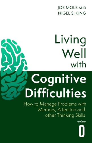 Living Well with Cognitive Difficulties