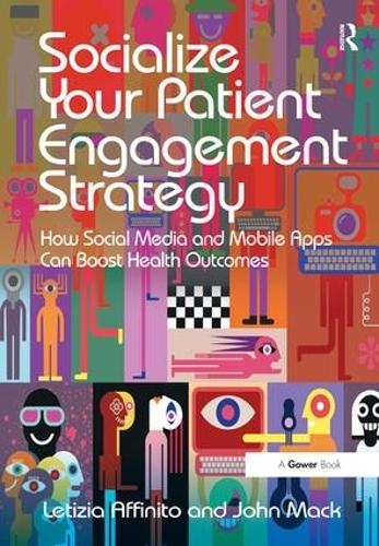 Socialize Your Patient Engagement Strategy