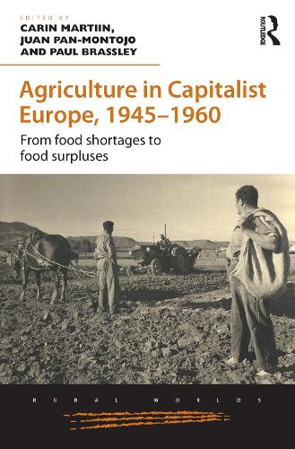 Agriculture in Capitalist Europe, 1945–1960