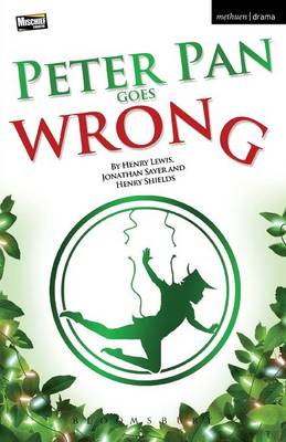 Peter Pan Goes Wrong