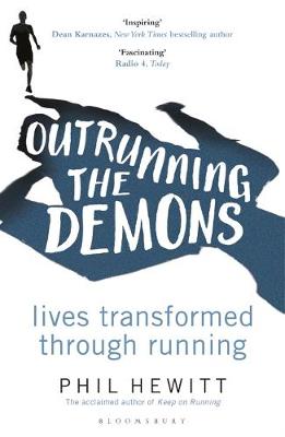 Outrunning the Demons