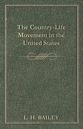 The Country-Life Movement in the United States