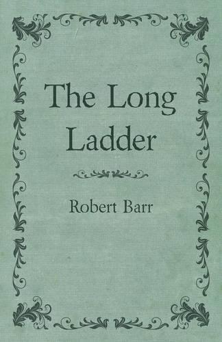 The Long Ladder
