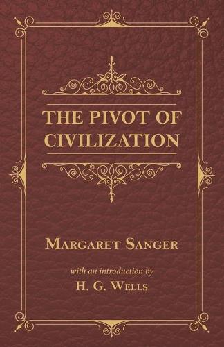 The Pivot of Civilization