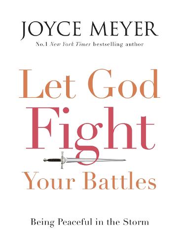 Let God Fight Your Battles