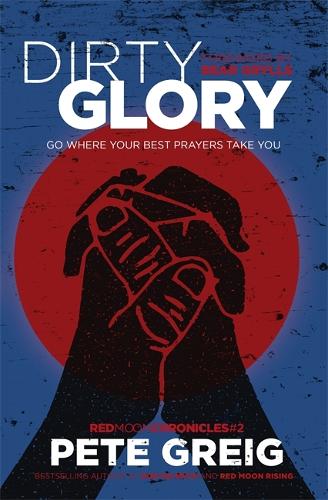 Dirty Glory
