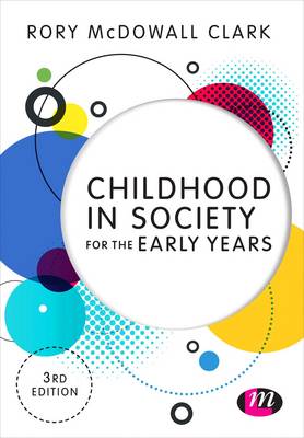 Childhood in Society for the Early Years