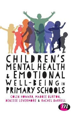 Children's Mental Health and Emotional Well-being in Primary Schools