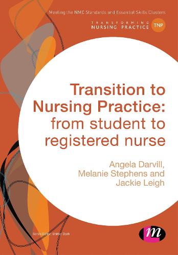 Transition to Nursing Practice