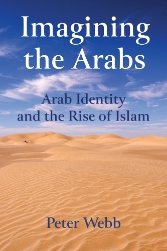 Imagining the Arabs
