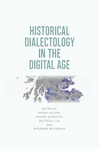 Historical Dialectology in the Digital Age