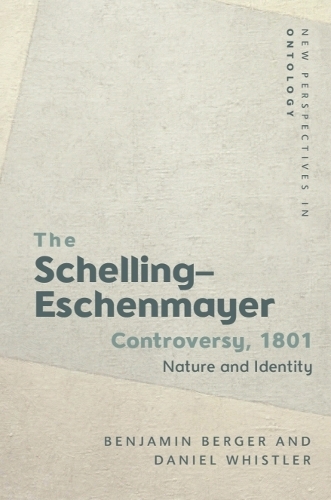 The Schelling-Eschenmayer Controversy, 1801