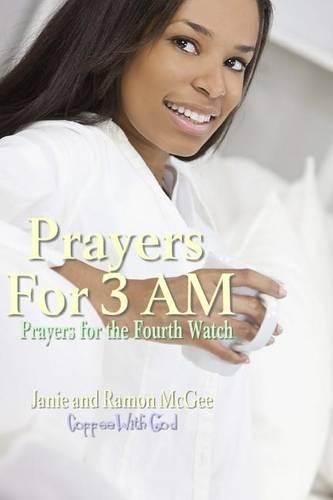 Prayers For 3 AM