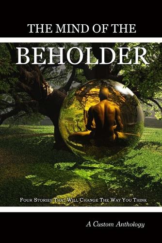 The Mind of the Beholder