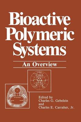 Bioactive Polymeric Systems