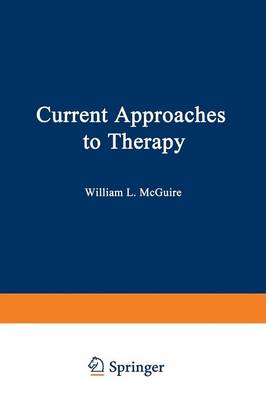 Current Approaches to Therapy