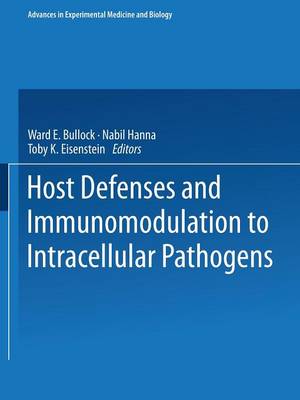 Host Defenses and Immunomodulation to Intracellular Pathogens