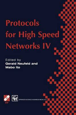 Protocols for High Speed Networks IV