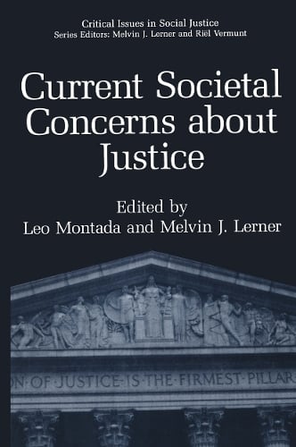 Current Societal Concerns about Justice