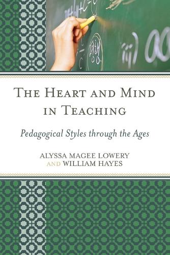 The Heart and Mind in Teaching