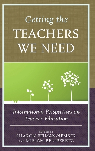 Getting the Teachers We Need