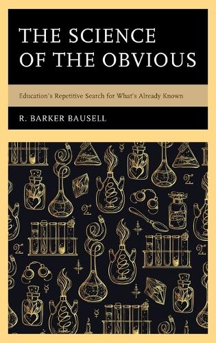 The Science of the Obvious