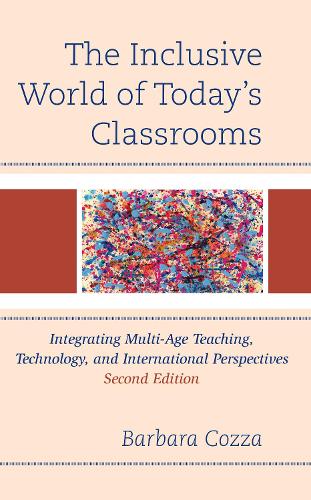 The Inclusive World of Today’s Classrooms