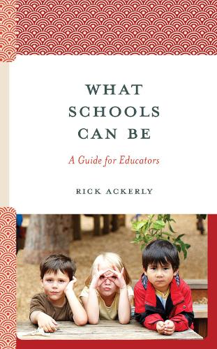 What Schools Can Be