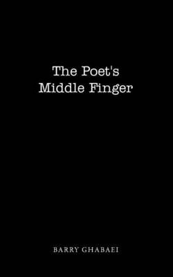The Poet's Middle Finger