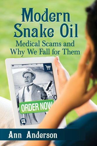 Modern Snake Oil