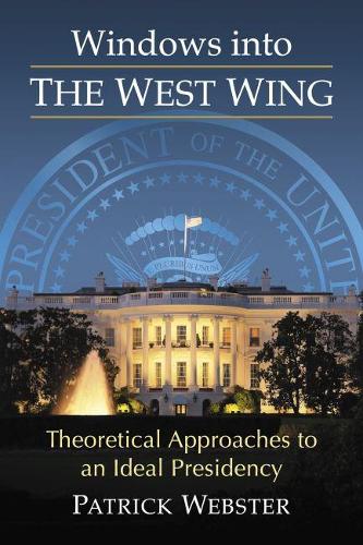 Windows into The West Wing
