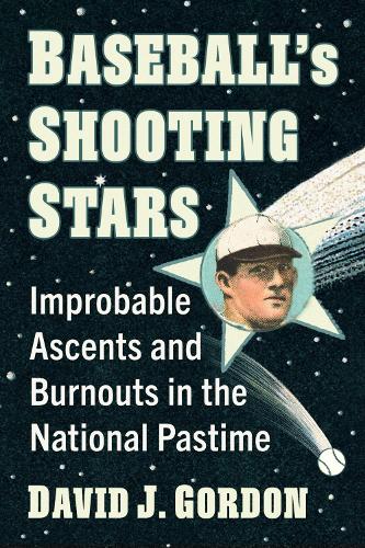 Baseball's Shooting Stars