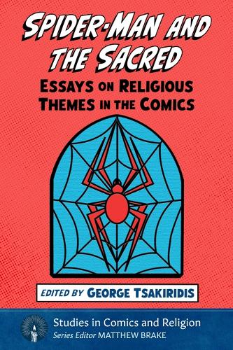 Spider-Man and the Sacred