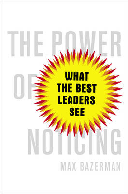The Power of Noticing
