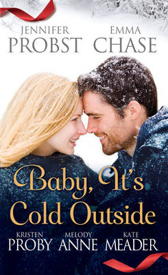 Baby, It's Cold Outside