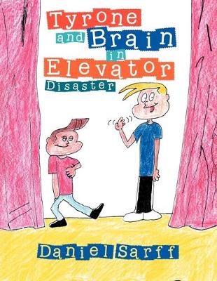 Tyrone and Brain in Elevator Disaster