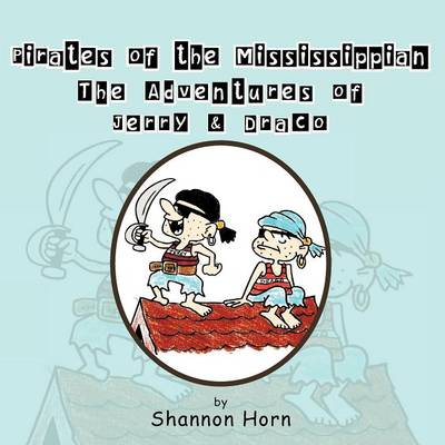 Pirates of the Mississippian